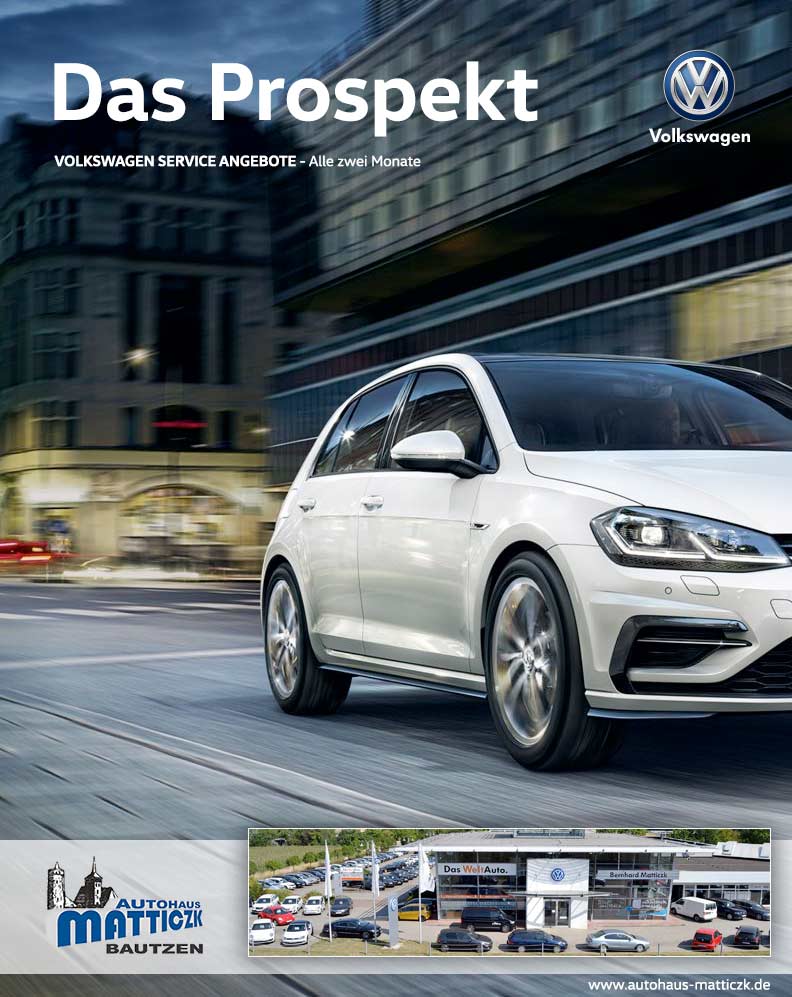Volkswagen | Das Prospekt | Autohaus Matticzk