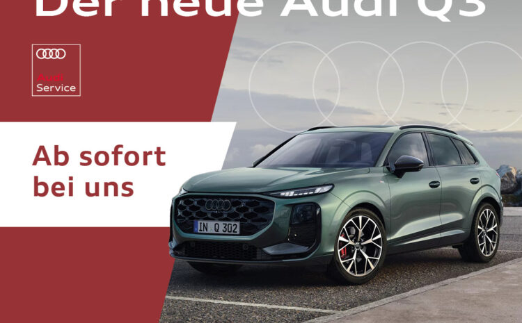  Der neue Audi Q3